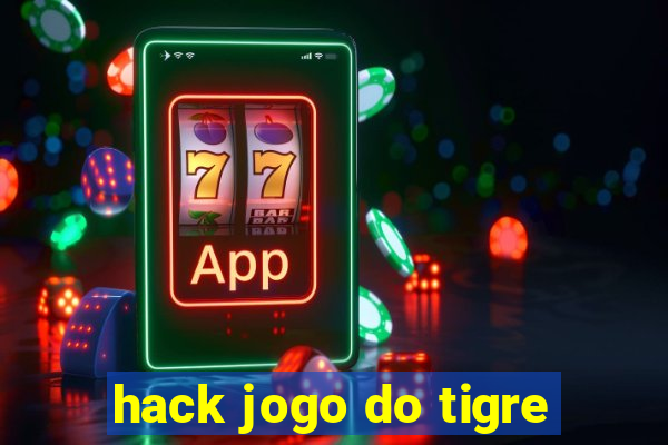 hack jogo do tigre